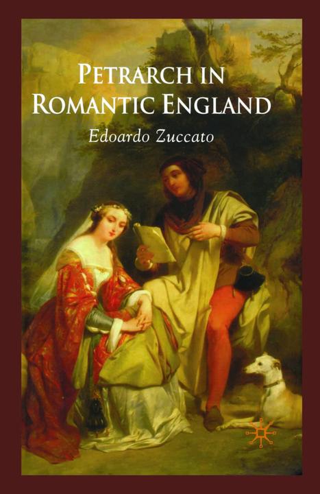 Actual product image Petrarch in Romantic England (English, E. Zuccato, 2008)