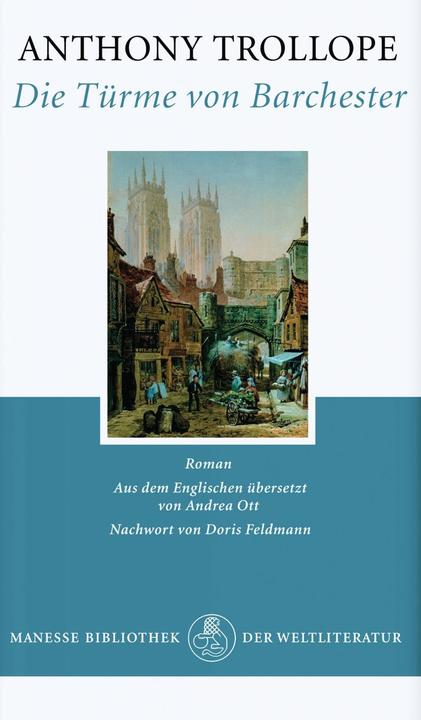 Produktbild Die Türme von Barchester (Deutsch, Anthony Trollope, 2005)