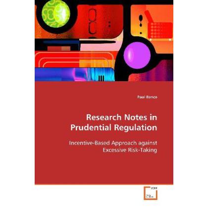 Research Notes in Prudential Regulation, Fachbücher