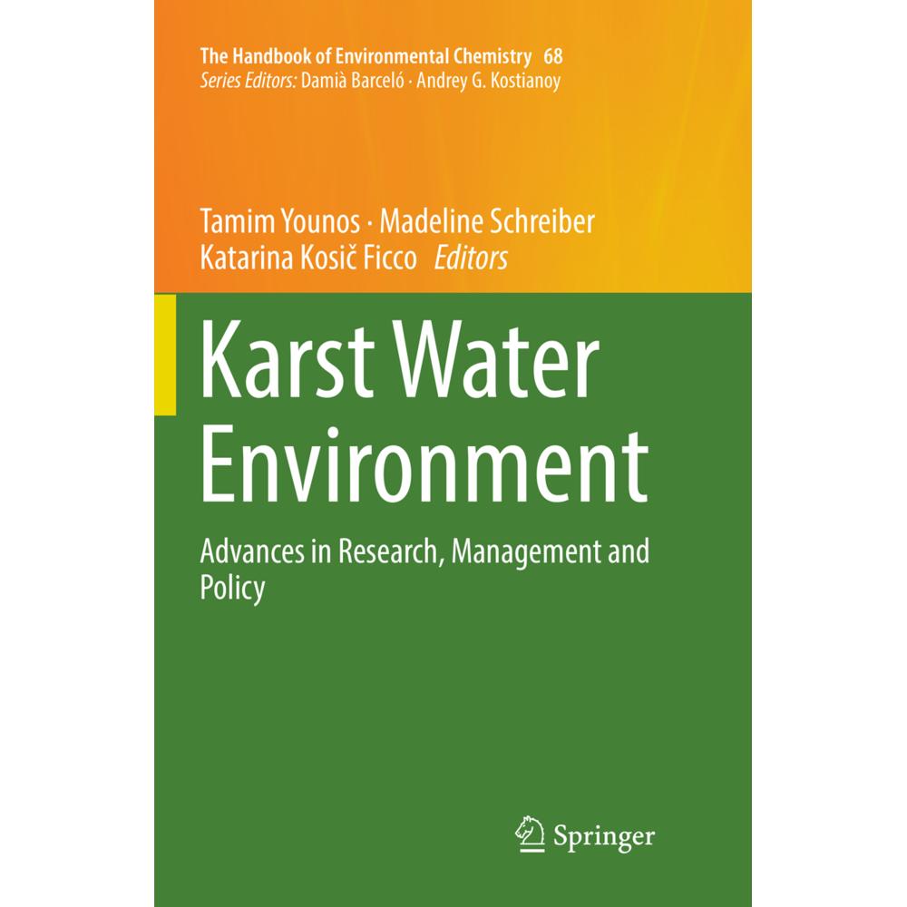 Karst Water Environment, Fachbücher von Tamim Younos, Katarina Kosic Ficco, Madeline Schreiber