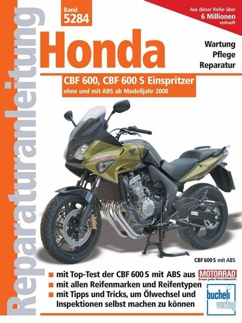 Produktbild Honda CBF 600, CBF 600 S Einspritzer (Deutsch, 2010)
