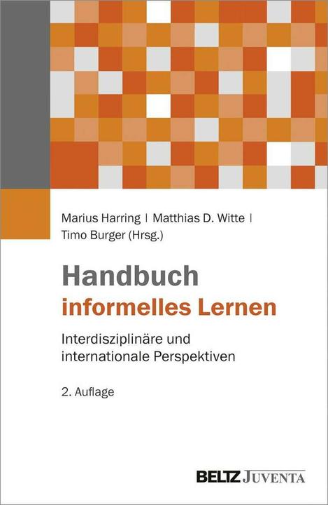 Produktbild Handbuch informelles Lernen (Deutsch, Marius Harring, Matthias D Witte, Timo Burger, 2018)
