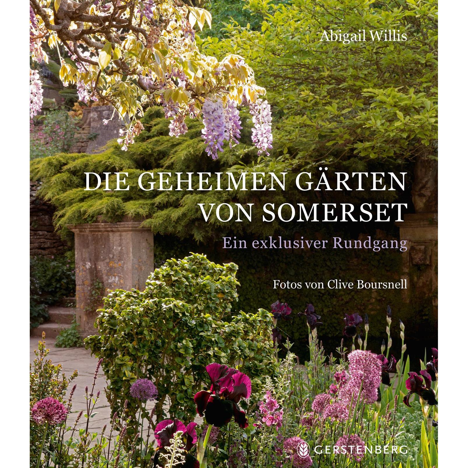 Die geheimen Gärten von Somerset, Ratgeber von Abigail Willis