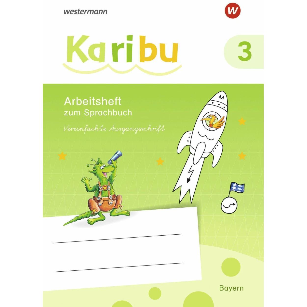 Karibu 3 VA. Arbeitsheft. (Vereinfachte Ausgangsschrift). Für Bayern, Schulbücher