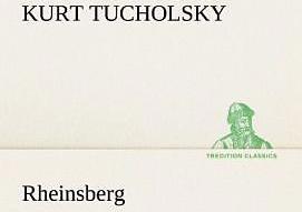 Produktbild Rheinsberg (Deutsch, Kurt Tucholsky, 2012)