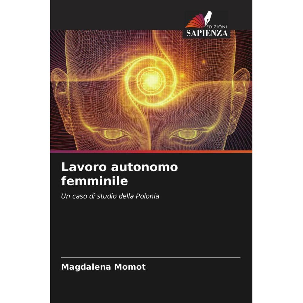 Lavoro autonomo femminile, Fachbücher von Magdalena Momot
