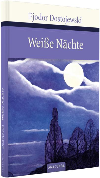 Weisse Nächte (Deutsch, Fjodor M. Dostojewski, 2007)