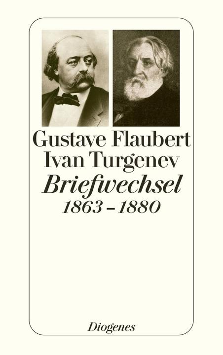 Produktbild Briefwechsel 1863-1880 (Deutsch, Gustave Flaubert, Ivan Turgenev, Peter Urban, 2008)
