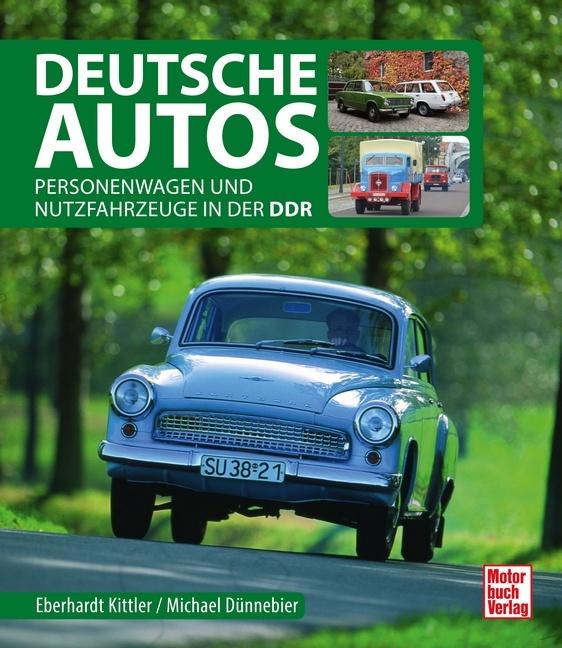 Produktbild Deutsche Autos (Deutsch, Eberhard Kittler, Michael Dünnebier, 2017)