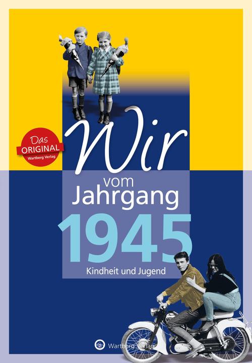 Produktbild Wir vom Jahrgang 1945 (Deutsch, Jürgen Nolte, 2023)