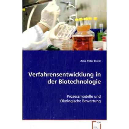 Verfahrensentwicklung in der Biotechnologie, Fachbücher