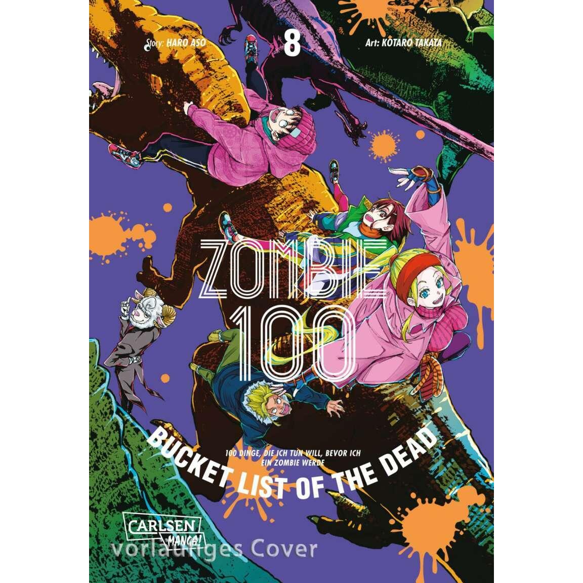 Zombie 100 – Bucket List of the Dead 8, Belletristik von Katrin Stamm, Haro Aso, Kotaro Takata