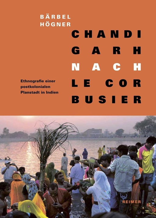 Produktbild Chandigarh nach Le Corbusier (Deutsch, Bärbel, Högner, 2016)