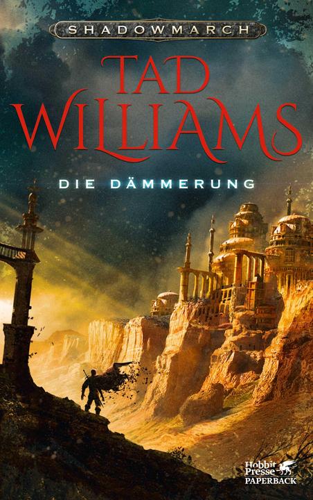 Produktbild Shadowmarch 3: Die Dämmerung (Deutsch, Cornelia Holfelder-von der Tann, Tad Williams, 2015)