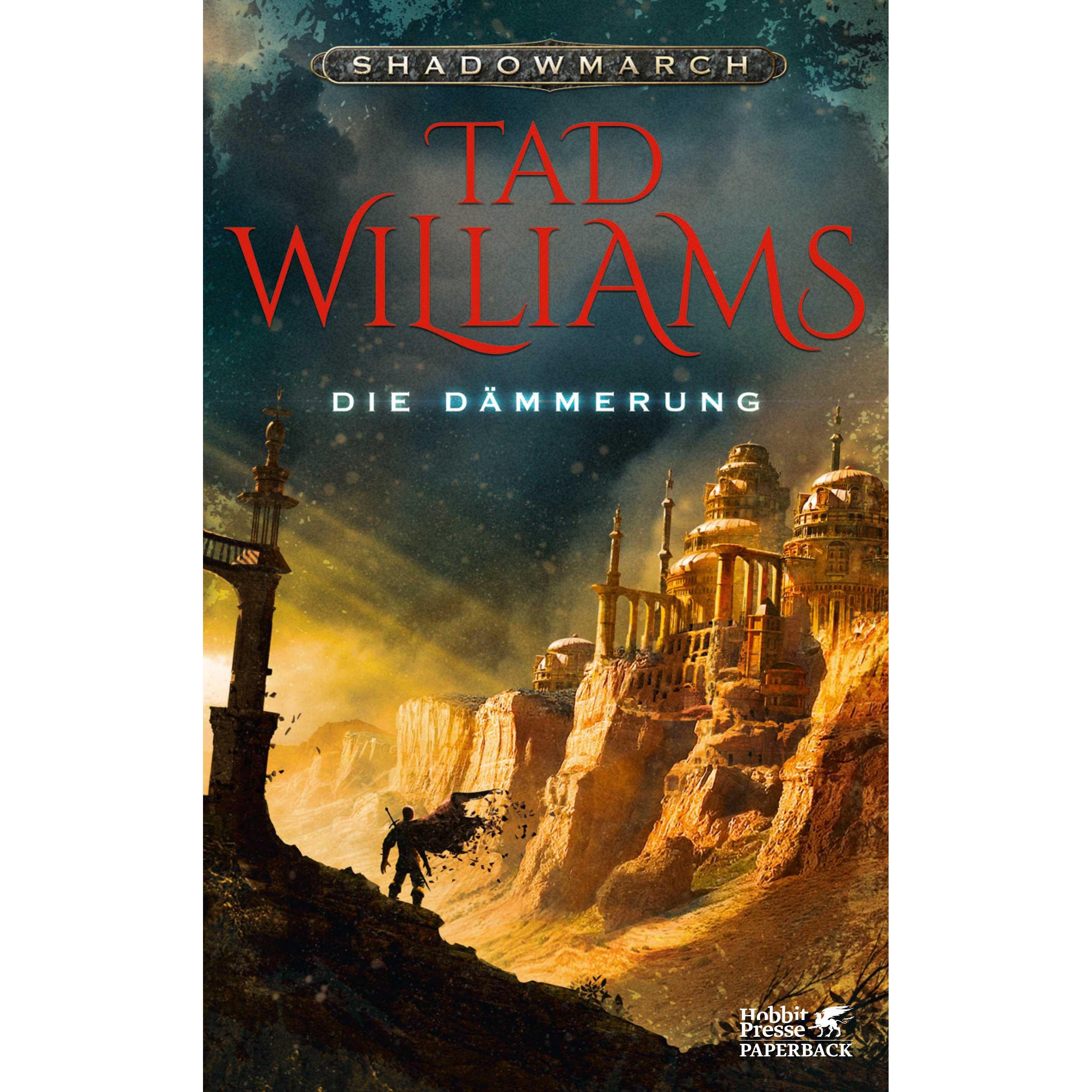 Shadowmarch 3: Die Dämmerung, Belletristik von Cornelia Holfelder-von der Tann, Tad Williams