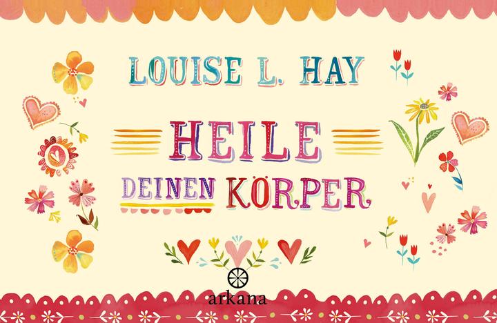 Produktbild Heile Deinen Körper (Deutsch, Louise Hay, 2024)