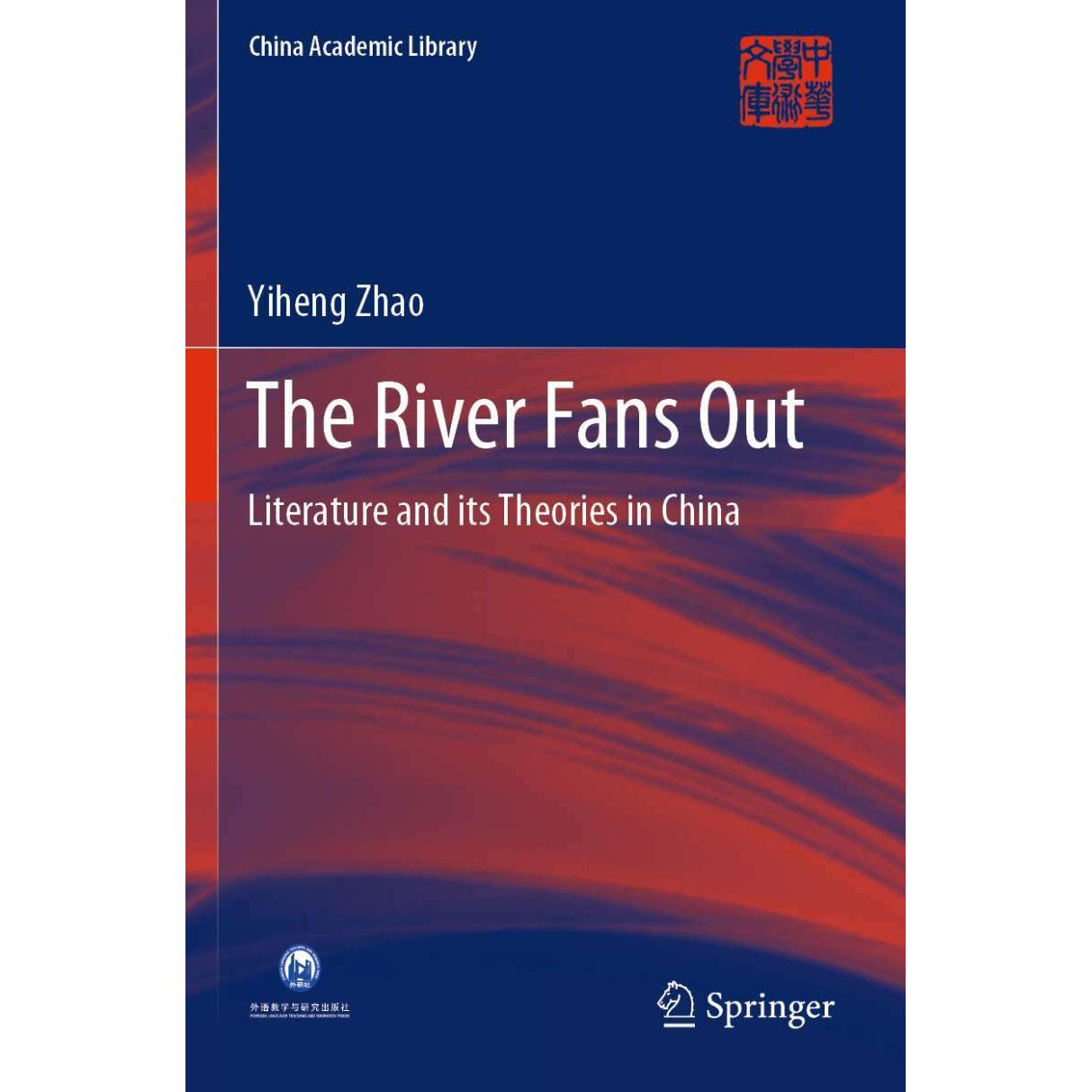 The River Fans Out, Fachbücher von Yiheng Zhao