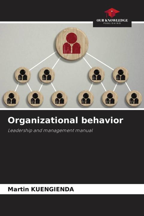 Image du produit Organizational behavior (Allemand, Martin KUENGIENDA, 2024)