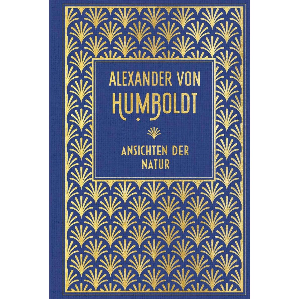 Ansichten der Natur, Sachbücher von Alexander Von Humboldt