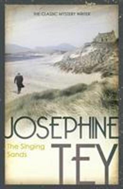 Produktbild The Singing Sands (Englisch, Josephine Tey, 2011)