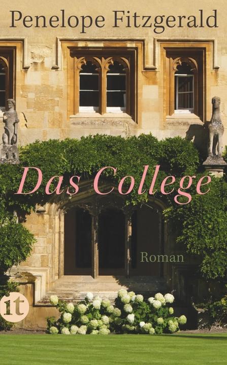 Produktbild Das College (Deutsch, Penelope Fitzgerald, Philip Hensher, 2017)