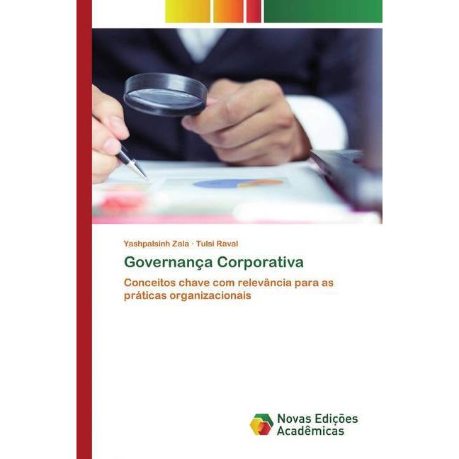 Governança Corporativa, Fachbücher von Yashpalsinh Zala, Tulsi Raval