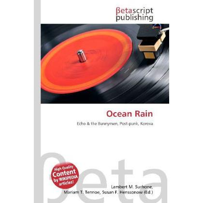 Ocean Rain, Fachbücher von Lambert M. Surhone, Miriam T. Timpledon, Susan F. Marseken