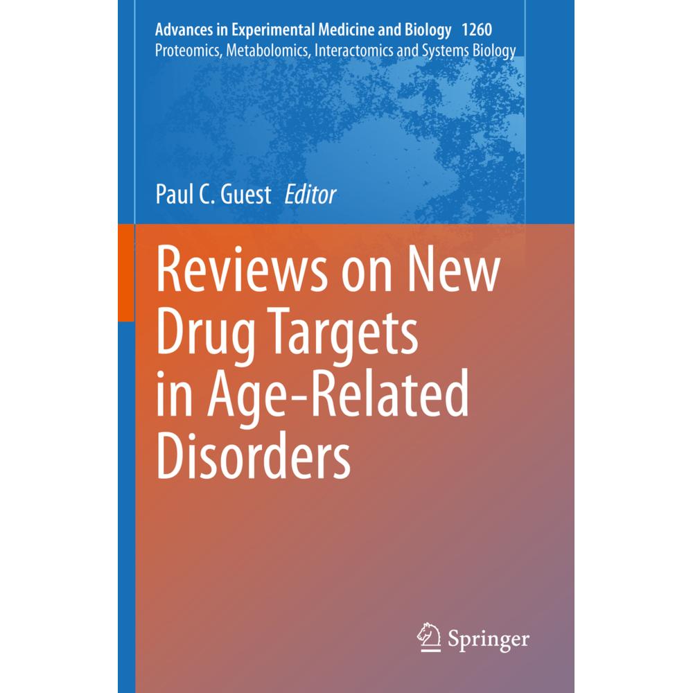 Reviews on New Drug Targets in Age-Related Disorders, Fachbücher von Paul C. Guest