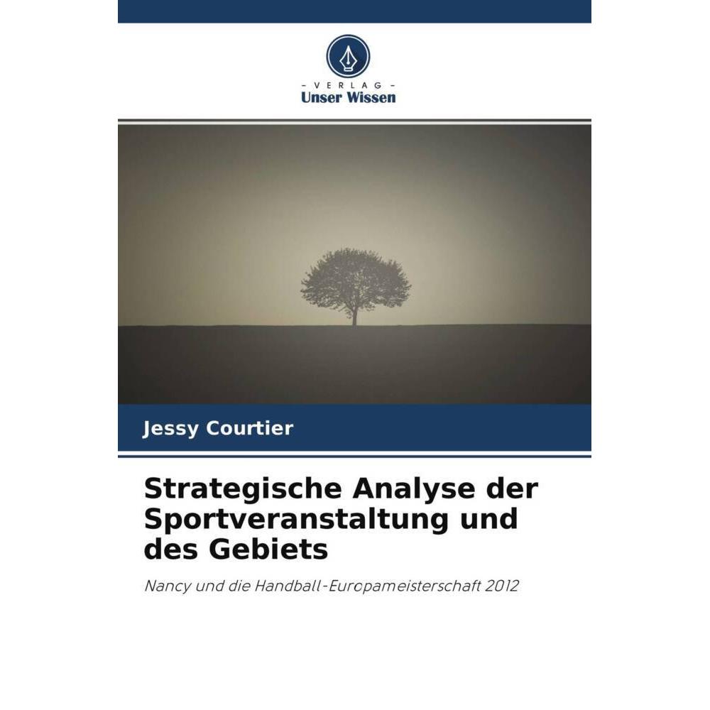 Strategische Analyse der Sportveranstaltung und des Gebiets, Ratgeber von Jessy Courtier