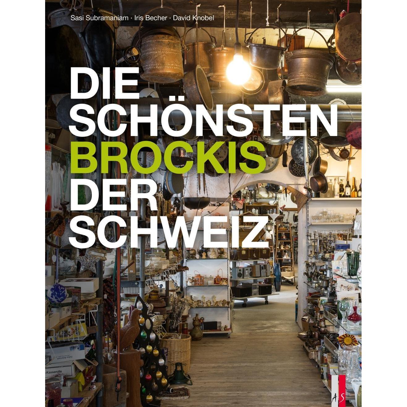 Thumbnail - Die schönsten Brockis der Schweiz, Ratgeber von David Knobel