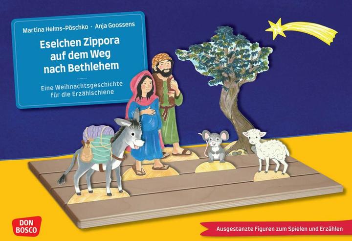 Actual product image Eselchen Zippora auf dem Weg nach Bethlehem. Eine Weihnachtsgeschichte für die Erzählschiene (German, Martina Helms-Pöschko, 2024)
