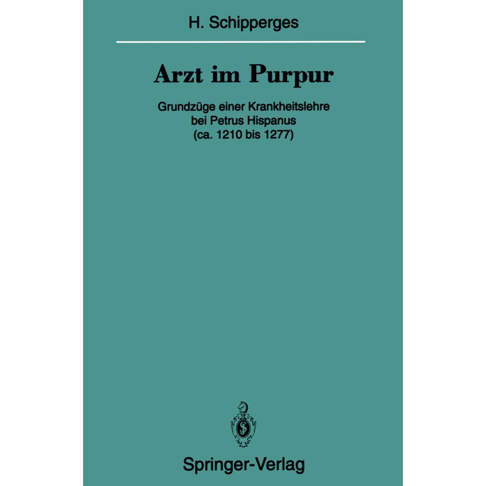 Arzt im Purpur, Fachbücher von Heinrich Schipperges