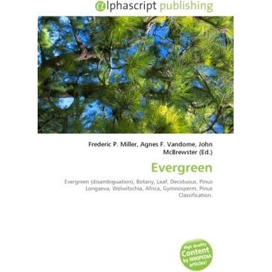 Evergreen, Fachbücher von Agnes F. Vandome, Frederic P. Miller, John McBrewster