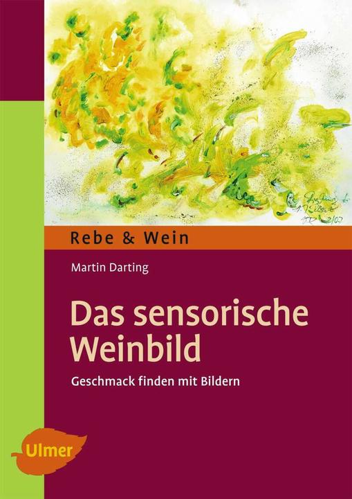 Produktbild Das Sensorische Weinbild (Deutsch, Martin Darting, 2013)