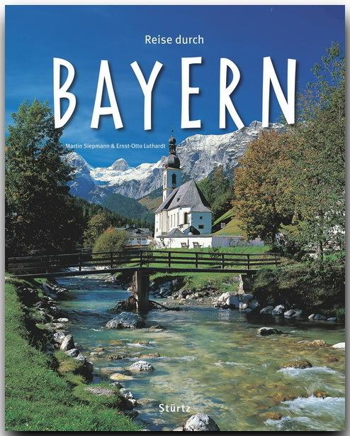 Produktbild Reise durch Bayern (Deutsch, Ernst-Otto Luthardt, Martin Siepmann, 2015)