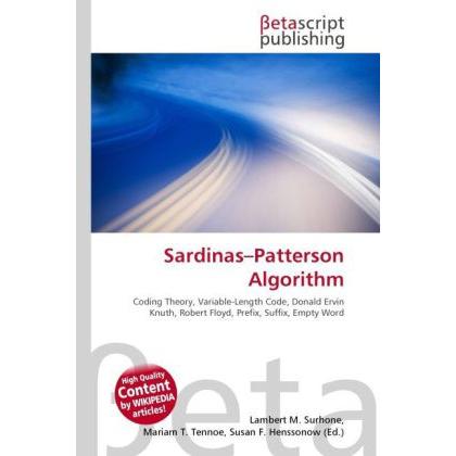 Sardinas Patterson Algorithm, Fachbücher von Lambert M. Surhone, Miriam T. Timpledon, Susan F. Marseken