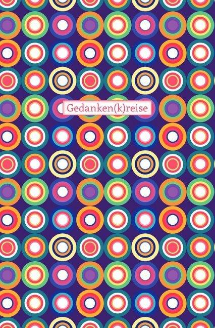 Produktbild Schreibwandel Notizbuch 'Gedanken(k)reise' (Gepunktet, Weicher Einband)
