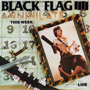 Produktbild Annihilate This Week (Black Flag)