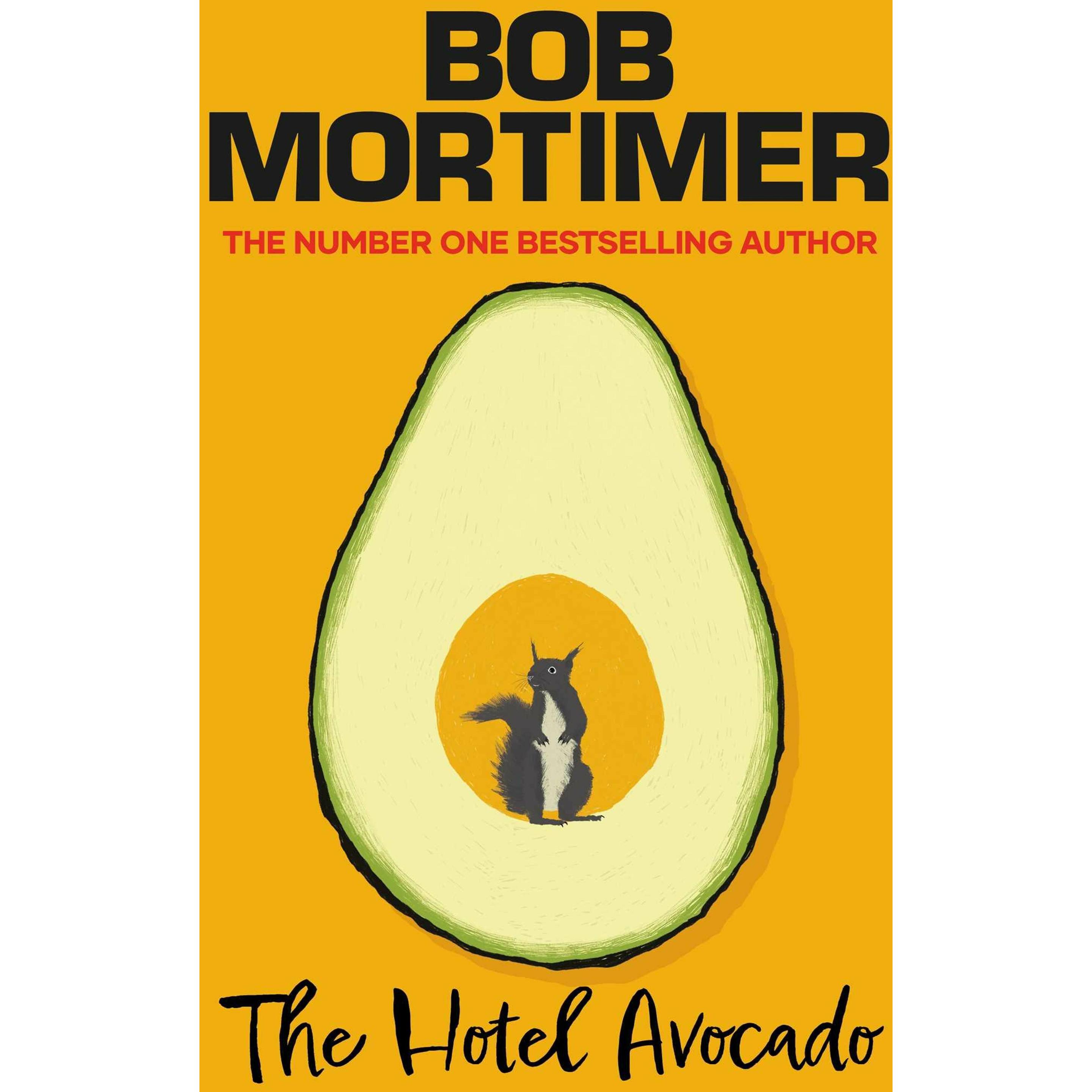 The Hotel Avocado, Belletristik von Bob Mortimer
