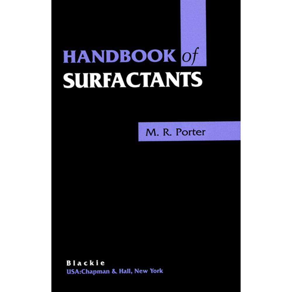 Handbook of Surfactants, Fachbücher von M. R. Porter