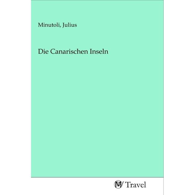 Die Canarischen Inseln, Ratgeber