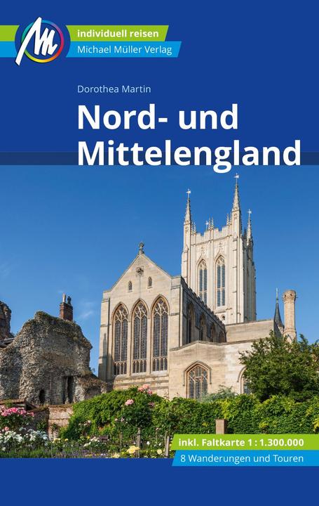 Produktbild Nord- und Mittelengland Reiseführer Michael Müller Verlag (Deutsch, Dorothea Martin, 2020)