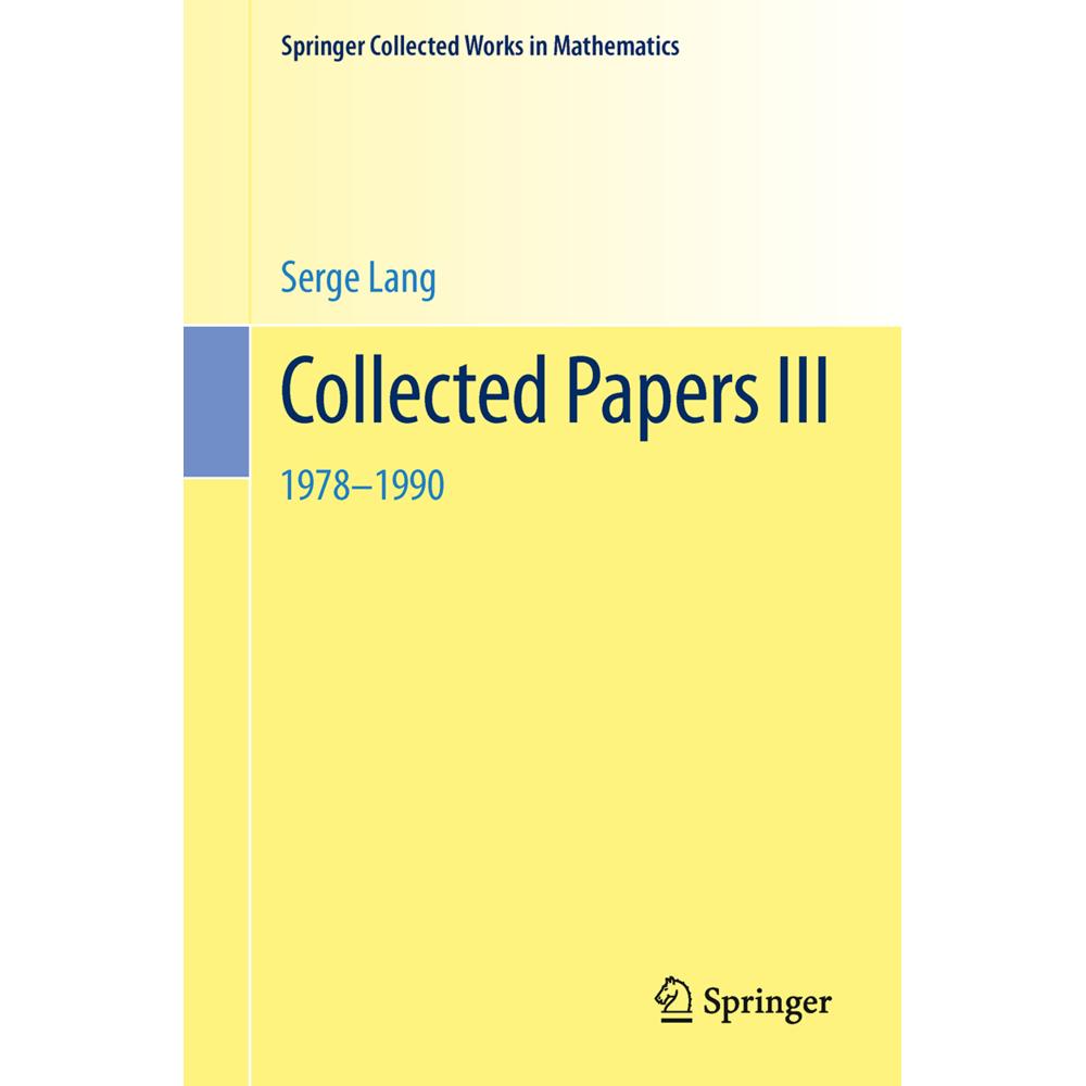Collected Papers III, Fachbücher von Serge Lang