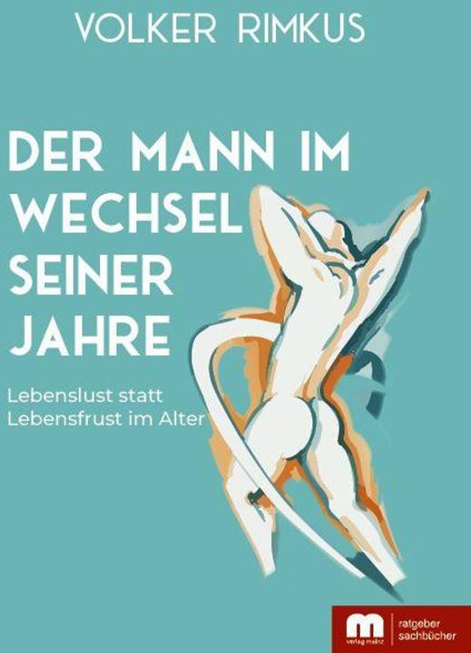 Image du produit Der Mann im Wechsel seiner Jahre (Allemand, Volker Rimkus, 2025)