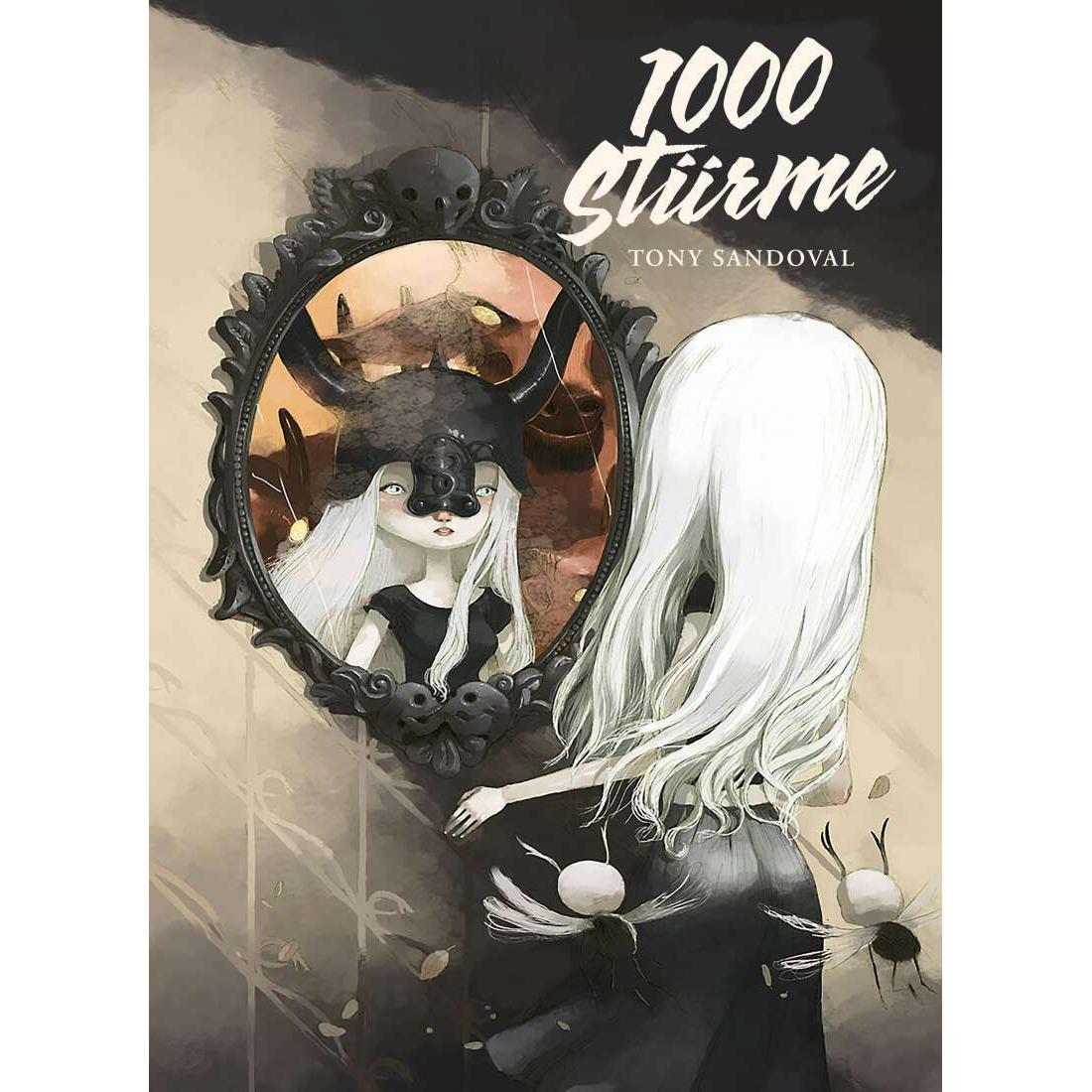 1000 Stürme, Belletristik von Tony Sandoval, Martin Knopp