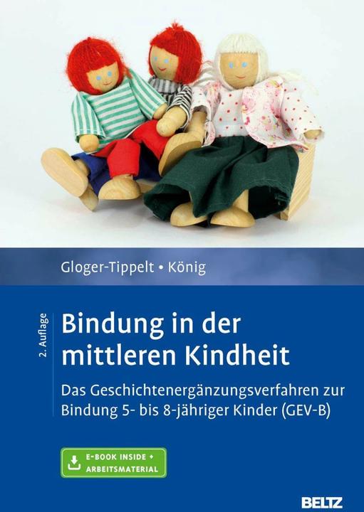 Immagine prodotto Bindung in der mittleren Kindheit (Tedesco, Gabriele Gloger-Tippelt, Lilith King, 2016)