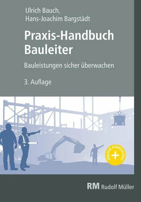 Actual product image Praxis-Handbuch Bauleiter (German, Ullrich Bauch, Hans-Joachim Bargstädt, 2020)