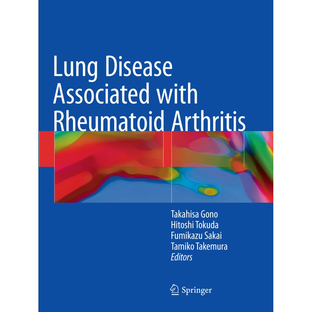 Lung Disease Associated with Rheumatoid Arthritis, Fachbücher von Takahisa Gono, Fumikazu Sakai, Hitoshi Tokuda, Tamiko ...