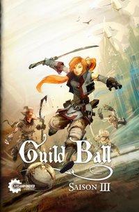 Produktbild Steamforged Games Guild Ball Saison 3