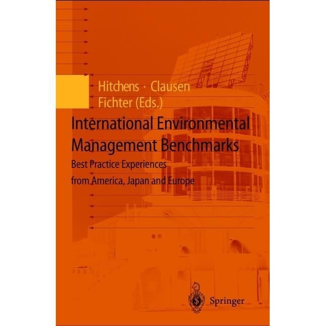 International Environmental Management Benchmarks, Fachbücher von Jens Clausen, Klaus Fichter, David M.W.N. Hitchens